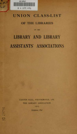 Union class-list of the libraries of the Library and Library Assistants' Associations_cover