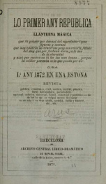 Lo primer any republica : llanterna mágica ..., o sia, L'any 1872 en una estona ; revista ..._cover