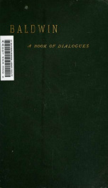 Baldwin, being dialogues on views and aspirations_cover