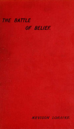 The battle of belief : a review of the present aspects of the conflict_cover