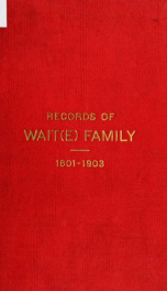 Family records of the descendants of Thomas Wait, of Portsmouth, Rhode Island .._cover