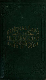 Manual of the International Order of Twelve of Knights and Daughters of Tabor, containing general laws, regulations, ceremonies, drill, and a Taborian lexicon_cover