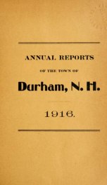 Receipts and expenditures of the town of Durham for the year ending . 1916/1917_cover