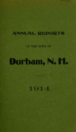 Receipts and expenditures of the town of Durham for the year ending . 1914/1915_cover