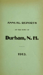 Receipts and expenditures of the town of Durham for the year ending . 1913/1914_cover