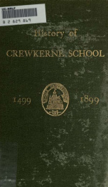 History of Crew Kerne School, A.D. 1499-1899_cover