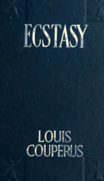 Ecstasy: a study of happiness; a novel_cover