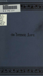 An intense life : a sketch of the life and work of Rev. Andrew T. Pratt, M.D., missionary of the A.B.C.F.M., in Turkey, 1852-1872_cover