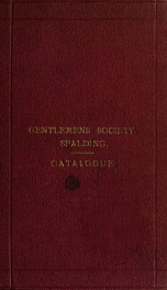 The Gentlemen's Society at Spalding : its origin and progress_cover