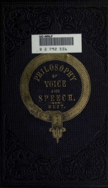 A manual of the philosophy of voice and speech : especially in relation to the art of public speaking_cover