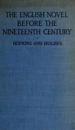 The English novel before the nineteenth century; excerpts from representative types_cover