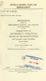 Section 8 housing : waste and mismanagement : hearings before the Employment, Housing, and Aviation Subcommittee of the Committee on Government Operations, House of Representatives, One Hundred Third Congress, second session, July 26, and October 6, 1994_cover