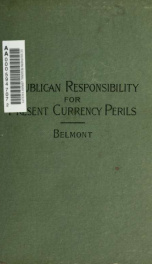 Republican responsibility for present currency perils_cover