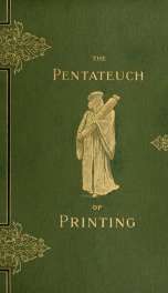 The Pentateuch of printing : with a chapter on Judges_cover