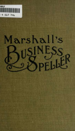 Marshall's business speller and technical word book. For business and shorthand schools_cover