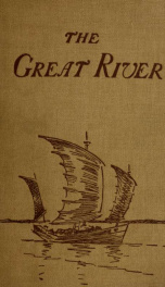 The great river ; the story of a voyage on the Yangtze Kiang_cover