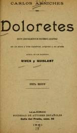 Doloretes : boceto lírico-dramático de costumbres alicantinas, en un acto y tres cuadros_cover