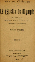 La estrella de Olympia : zarzuela en un acto dividido en tres cuadros, inspirada en un cuento extranjero_cover