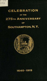 Celebration of the two hundred and seventy-fifth anniversary of the founding of the town of Southampton, N.Y_cover