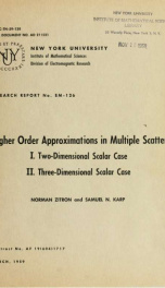 Higher order approximations in multiple scattering. I: Two-dimensional scalar case. II: Three-dimensional scalar case_cover