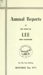 Report of the superintending school committee of the Town of Lee, N.H. for the year ending ._cover