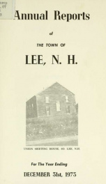 Report of the superintending school committee of the Town of Lee, N.H. for the year ending ._cover