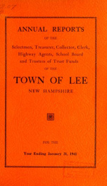 Report of the superintending school committee of the Town of Lee, N.H. for the year ending ._cover