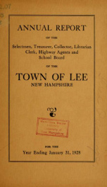 Report of the superintending school committee of the Town of Lee, N.H. for the year ending ._cover