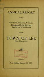 Report of the superintending school committee of the Town of Lee, N.H. for the year ending ._cover