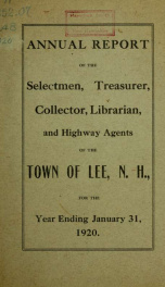 Report of the superintending school committee of the Town of Lee, N.H. for the year ending ._cover