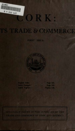 Cork, its trade & commerce : official handbook of the Cork Incorporated Chamber of Commerce & Shipping : with classified trade indices in English, French & Spanish_cover