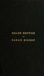 Caleb Benton and Sarah Bishop, their ancestors and their descendants;_cover