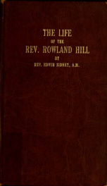 The life of the Rev. Rowland Hill ed.2_cover