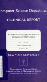 Domain decomposition and iterative refinement methods for mixed finite element discretisations of elliptic problems_cover