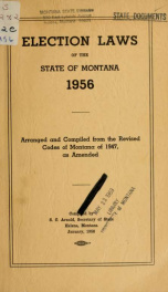 Election laws of the state of Montana, 1956 : arranged and compiled from Revised codes of Montana of 1947, as amended 1956_cover
