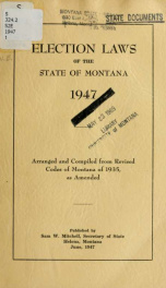 Election laws of the state of Montana, 1947 1947_cover