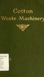 1919 illustrated and descriptive catalog of Whitin cotton waste machinery_cover