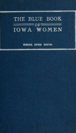 The blue book of Iowa women; a history of contemporary women;_cover