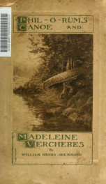 Phil-o-rum's canoe ; and, Madeleine Vercheres : two poems_cover