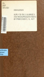 A reply to the calumnies and misrepresentations of Professor T.H. Key_cover