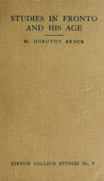 Studies in Fronto and his age : with an appendix on African Latinity illustrated by selections from the correspondence of Fronto_cover