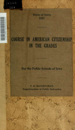 Course in American citizenship in the grades for the public schools of Iowa_cover