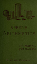 Primary arithmetic, first year : for the use of teachers_cover