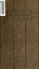 A critique of socialism : read before the Ruskin Club of Oakland, California_cover