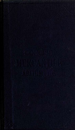 Concise mercantile arithmetic, for commercial colleges, and a hand-book for the counting-room_cover