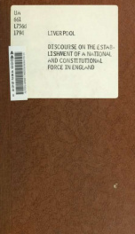 A discourse on the establishment of a national and constitutional force in England_cover