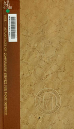 The advantages of compulsory service for home defence, together with a consideration of some of the objections which may be urged against it. A lecture ... delivered at the Royal United Service Institution, on February 14th, 1902_cover