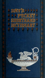 Day's practical and comprehensive shorthand dictionary of the English language_cover