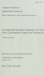 Accelerated iteration schemes for transonic flow calculations using fast Poisson solvers_cover