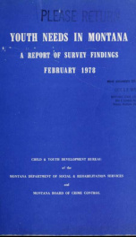 Youth needs in Montana : a report of survey findings 1978_cover